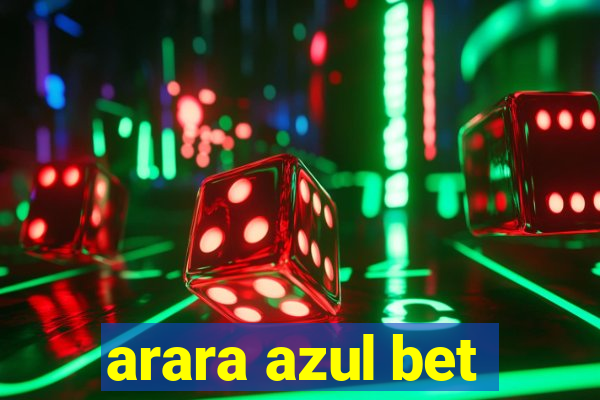 arara azul bet